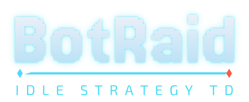 BotRaid — Idle Strategy TD